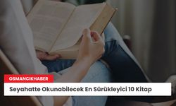 Seyahatte Okunabilecek En Sürükleyici 10 Kitap