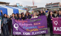 Çorum'un kadınlarından güçlü 8 Mart mesajı: Eşitlik ve özgürlük yürüyüşü