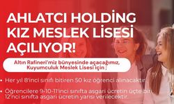 Ahlatcı Holding Kız Meslek Lisesi açılıyor... Başvurular başladı!
