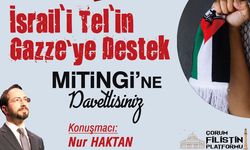 Çorum'dan Filistin'e güçlü destek: Büyük miting Saat Kulesi'nde!