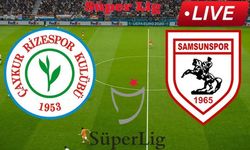 Canlı Çaykur Rizespor- Samsunspor maçını canlı izle