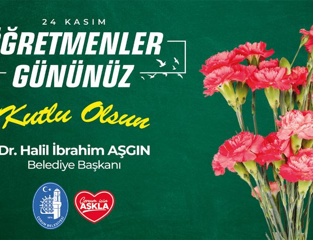 Çorum Belediyesi 24 Kasım Öğretmenler Günü ilanı