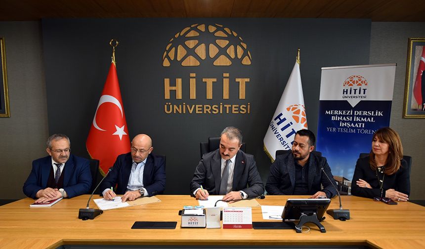 Hitit Üniversitesi genişliyor: Kuzey kampüsünde yeni merkezi derslik binası!